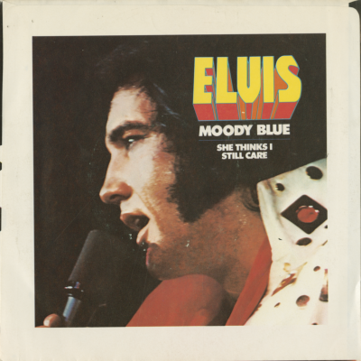 Moody Blue / She Thinks I Still Care