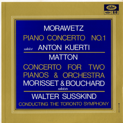 Morawetz Piano Concerto No 1 Soloist Anton Kuerti
