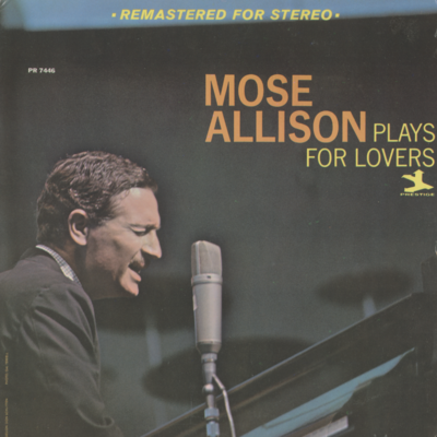 Mose Allison Plays For Lovers (1967)
