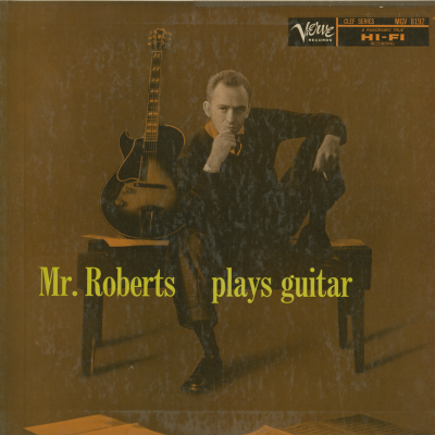 Mr Roberts Plays Guitar