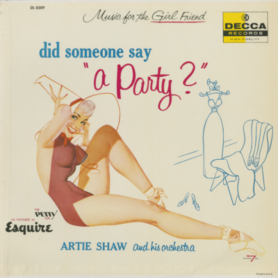 Music For The Girl Friend Did Someone Say Party?