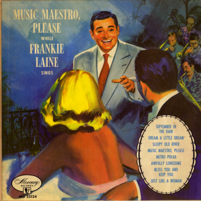 Music Maestro Please While Frankie Laine Sings