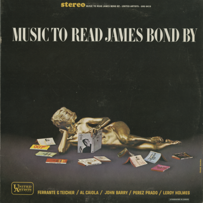 Music To Listen To James Bond By (1965)