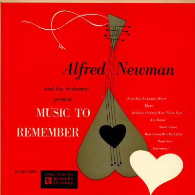 Music To Remember Alfred Newman