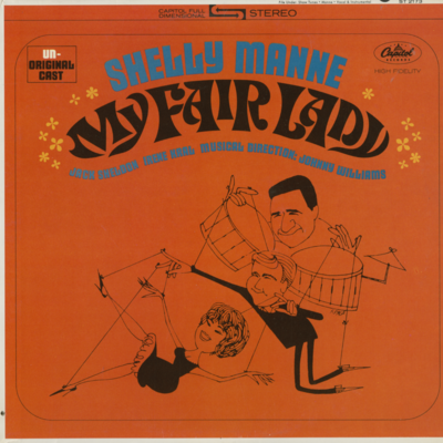 My Fair Lady With An Unoriginal Cast