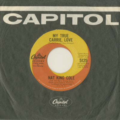 My True Carrie Love / A Rag A Bone And A Hank Of Hair