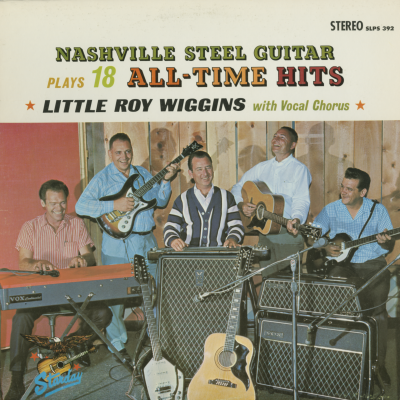 Nashville Steel Guitar Plays 18 All-Time Hits (1966)