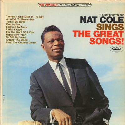The Unforgetable Nat Cole Sings The Great Songs