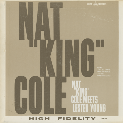 Nat King Cole And Lester Young