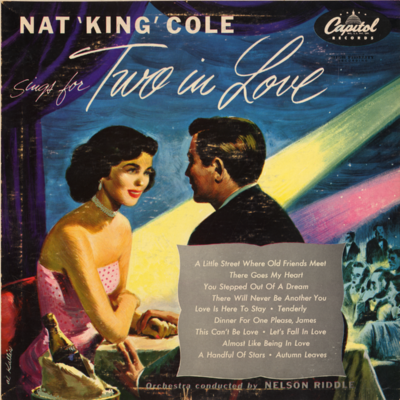 Nat King Cole Sings For Two In Love (1955)