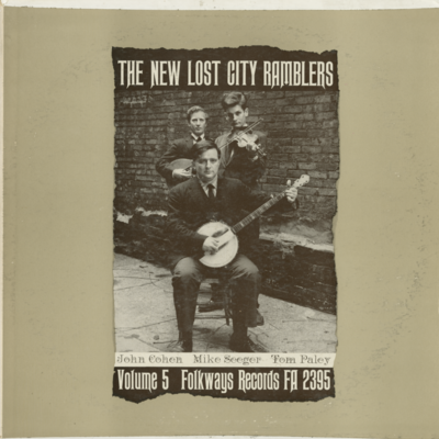New Lost City Ramblers Volume 5