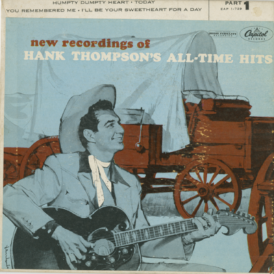 New Recordings Of Hank Thompson's All-Time Hits Part 1 (1956)