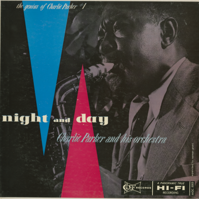 Night And Day The Genius Of Charlie Parker #1