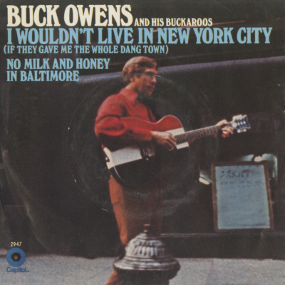 I Wouldn't Live In New York City / No Milk And Honey In Baltimore