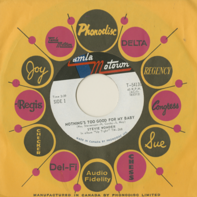 Nothing's Too Good For My Baby / With A Child's Heart (1966)