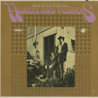 Now Is The Time For Hearts And Flowers