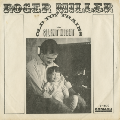 Old Toy Trains / Silent Night