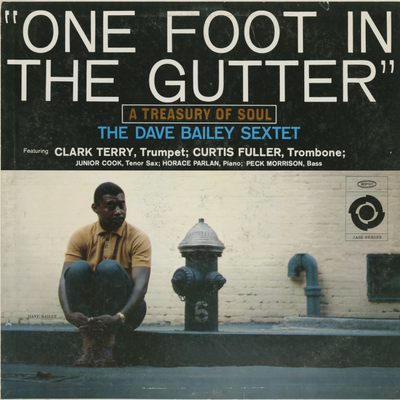 One Foot In The Gutter