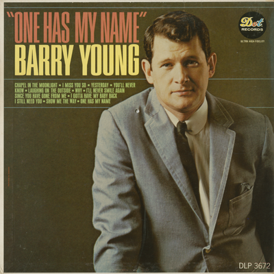 One Has My Name (1966)