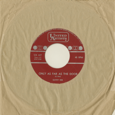 Only As Far As The Door / Unkind Words (1963)