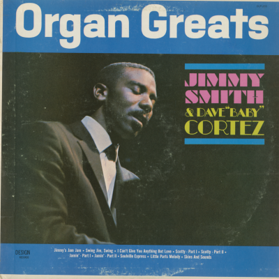 Organ Greats Jimmy Smith & Dave Baby Cortez
