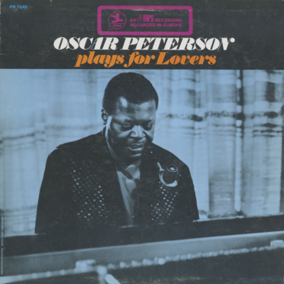 Oscar Peterson Plays For Lovers