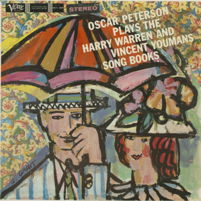 Oscar Peterson Plays The Harry Warren And Vincent Youmans Songbooks