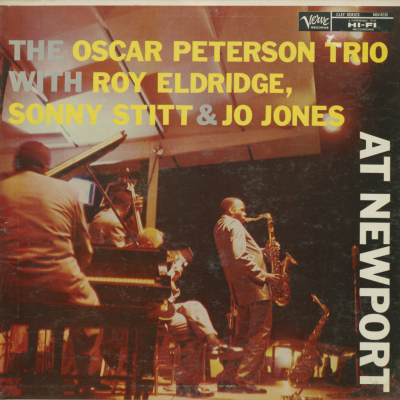 Oscar Peterson Trio With Sonny Stitt, Roy Eldridge And Jo Jones