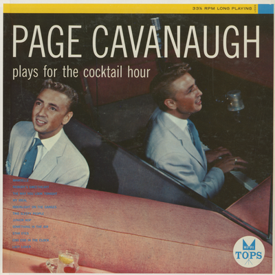 Page Cavanaugh Plays For The Cocktail Hour (1956)