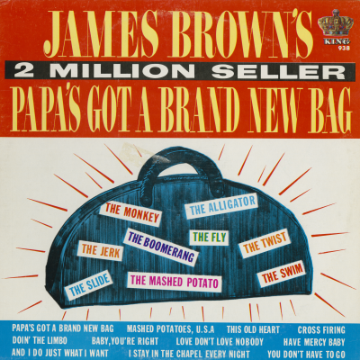 Papa's Got A Brand New Bag