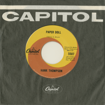 Paper Doll / You Always Hurt The One You Love