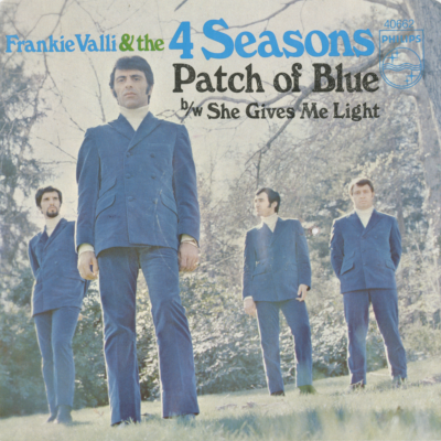 Patch Of Blue / She Gives Me Light