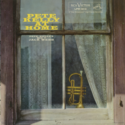 Pete Kelly At Home With Matty Matlock (1957)