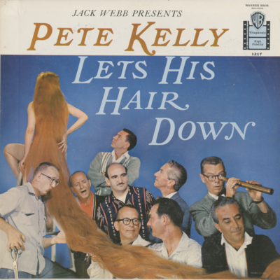Pete Kelly Lets His Hair Down