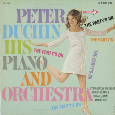 The Party's On Peter Duchin His Piano And Orchestra