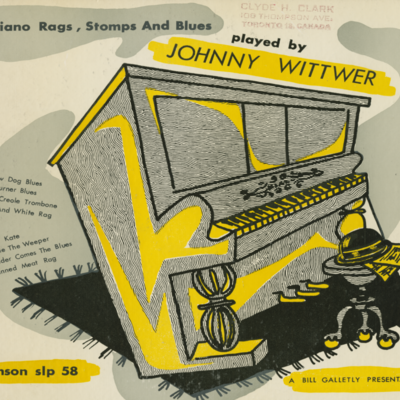 Piano Rags Stomps And Blues Played By Johnny Wittwer