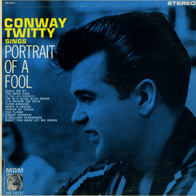 Conway Twitty Sings Portrait Of A Fool