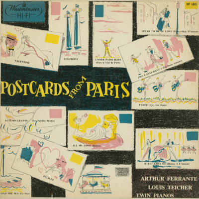 Postcards From Paris Ferrante And Teicher Twin Pianos