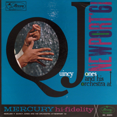 Quincy Jones At Newport '61