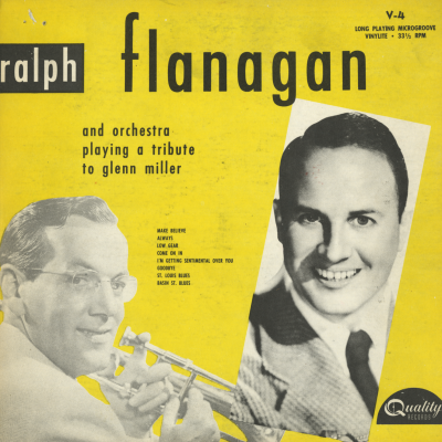 Ralph Flanagan And Orchestra Playing A Tribute To Glenn Miller