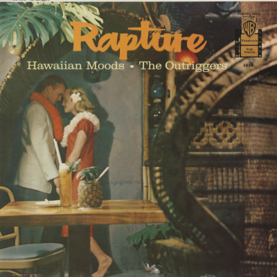 Rapture Hawaiian Moods The Outriggers (1958)