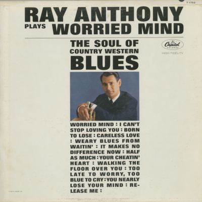 Ray Anthony Plays Worried Mind