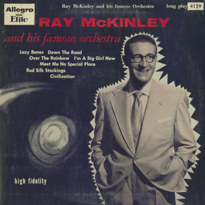 Ray McKinley And His Famous Orchestra