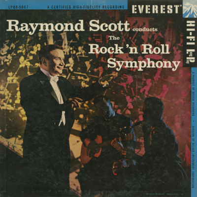 Raymond Scott Conducts The Rock N Roll Symphony