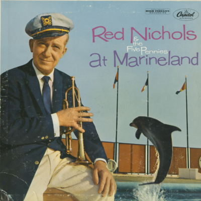 Red Nichols At Marineland (1959)