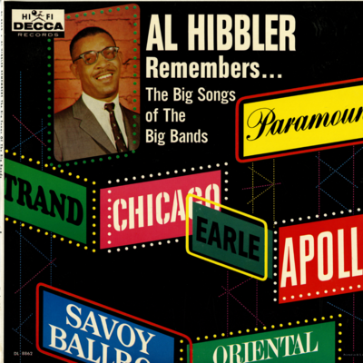 Al Hibbler Remembers The Big Songs Of The Big Bands