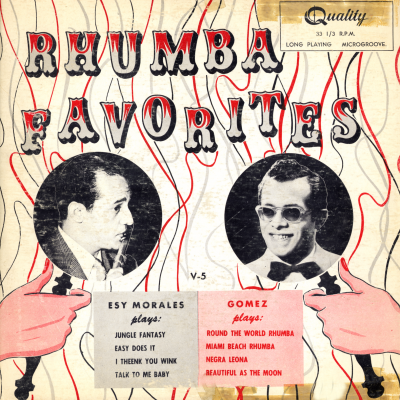 Rhumba Favorites With Esy Morales And Gomez