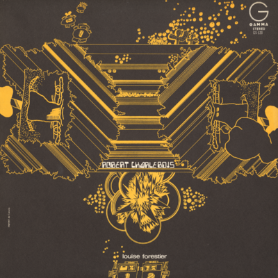 Robert Charlebois & Louise Forester