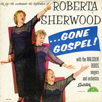 Roberta Sherwood Gone Gospel