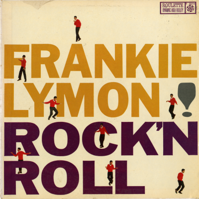 Frankie Lymon! Rock And Roll